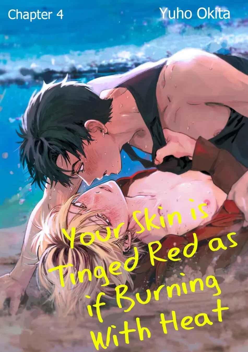 Đọc truyện Làn da em đang cháy bỏng vì khao khát - Chapter 4