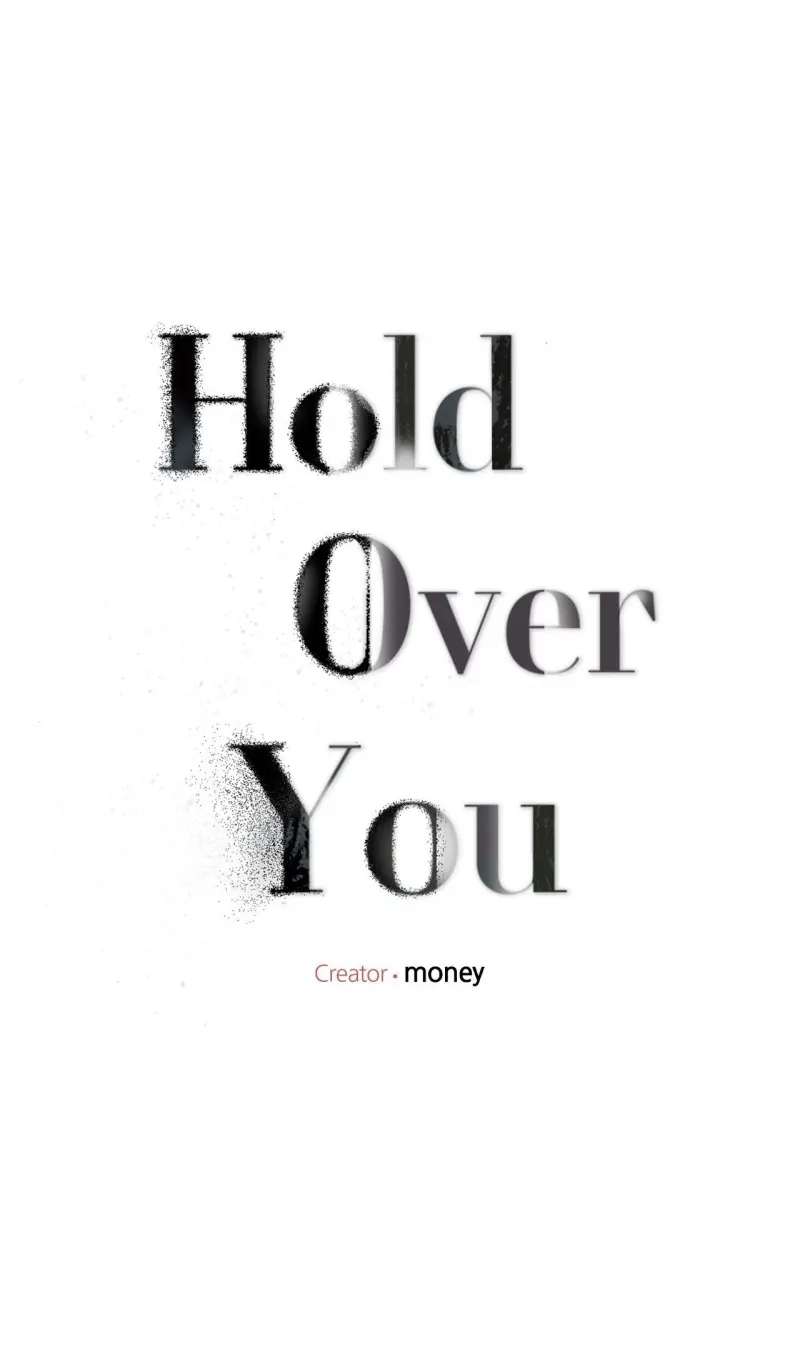 Hold Over You -  - Trang 12