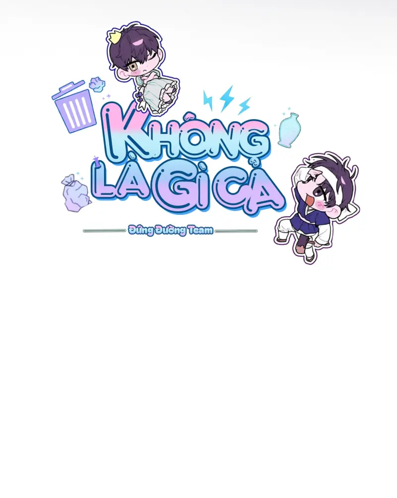 KHÔNG LÀ GÌ CẢ... -  - Trang 15